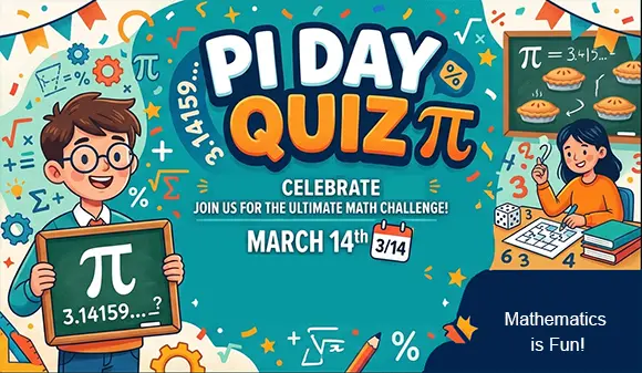 Pi Day Quiz